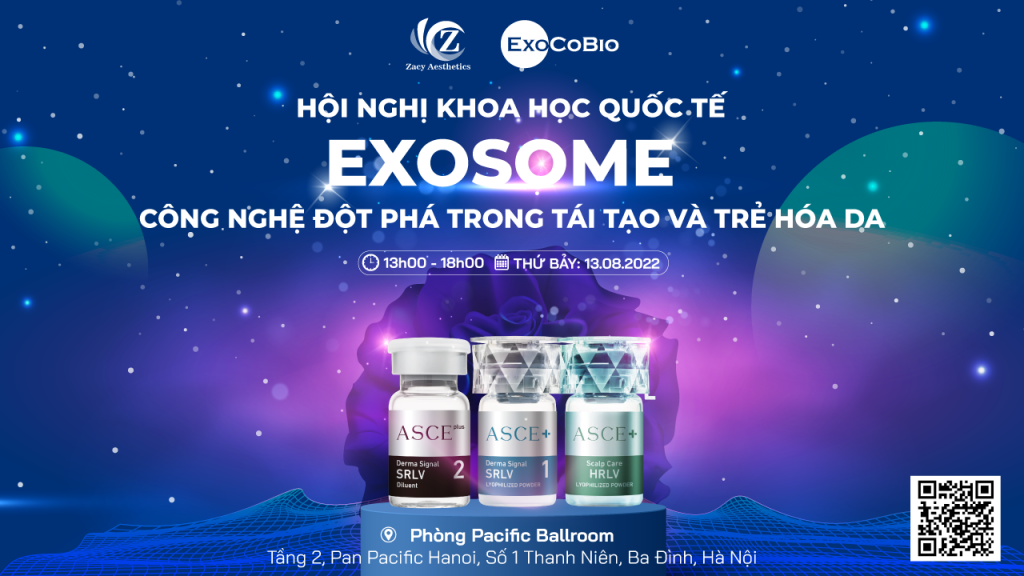 Hội nghị Khoa học Quốc tế Exosome - Công nghệ đột phá trong tái tạo và trẻ hóa da